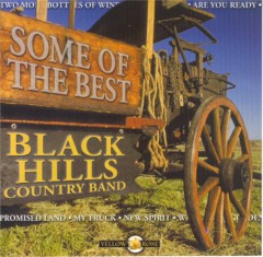 Black Hills Country Band: Some of the Best (2000) - CD Cover